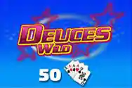 Deuces Wild 50 Hand