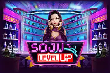 Soju Level UP